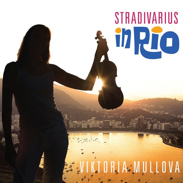 CD Viktoria Mullova + V/A — Stradivarius In Rio фото