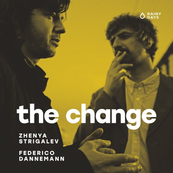 CD Zhenya Strigalev / Federico Dannemann — Change фото