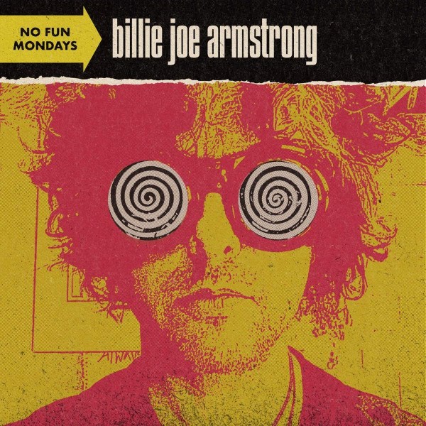 CD Billie Joe Armstrong — No Fun Mondays фото