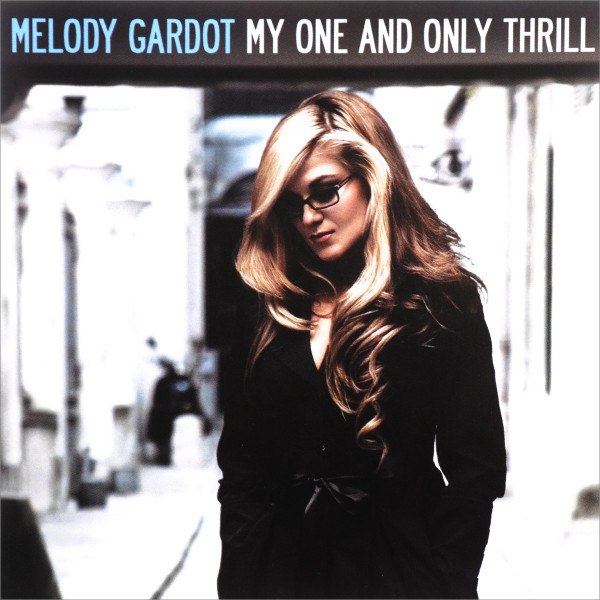 CD Melody Gardot — My One And Only Thrill фото