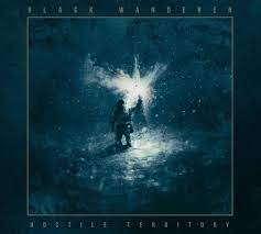 CD Black Wanderer — Hostile Territory фото