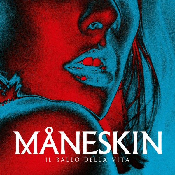 CD Maneskin — Il Ballo Della Vita фото