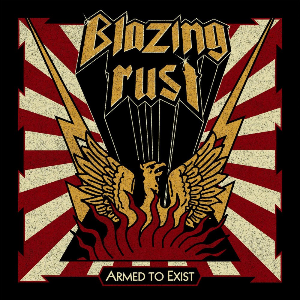 CD Blazing Rust — Armed To Exist фото