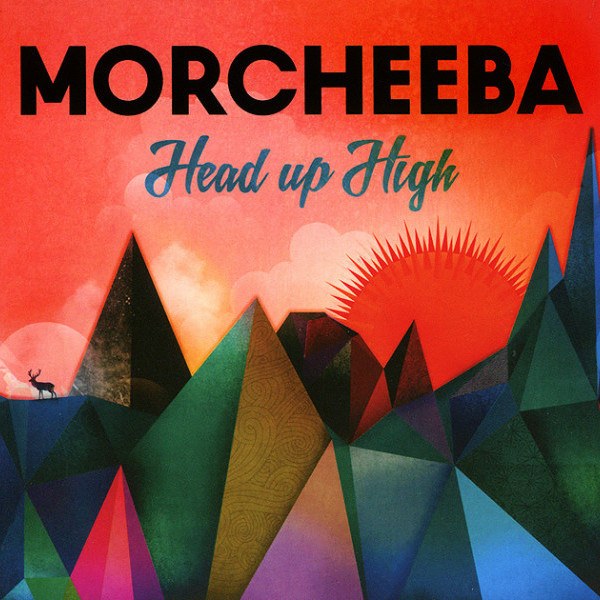 CD Morcheeba — Head Up High фото