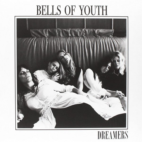CD Bells Of Youth — Dreamers фото