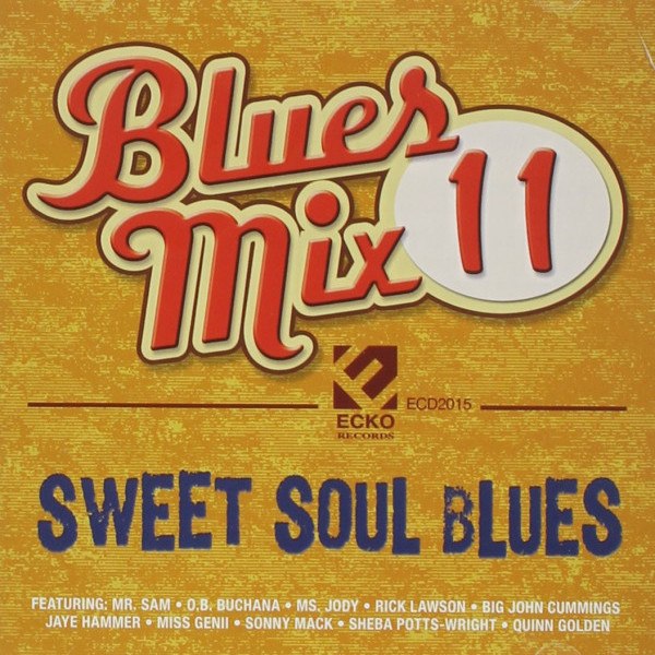 CD V/A — Blues Mix Vol. 11: Sweet Soul Blues фото