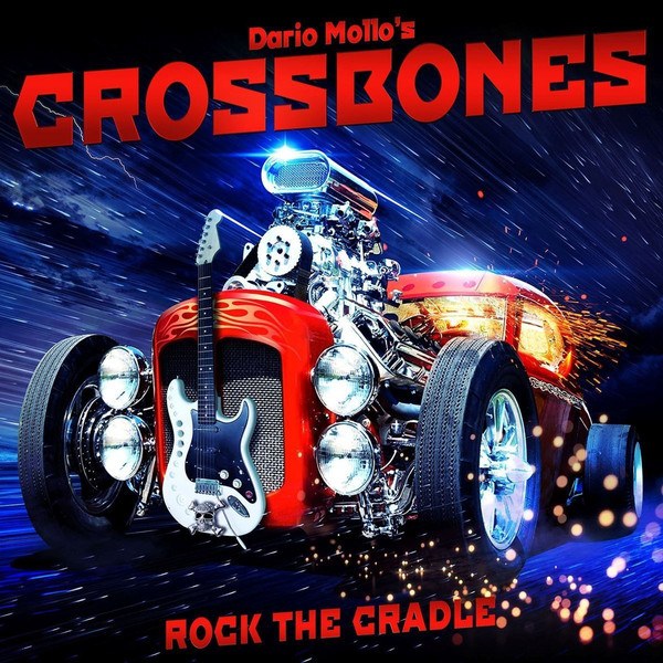 CD Dario Mollo's Crossbones — Rock The Cradle фото