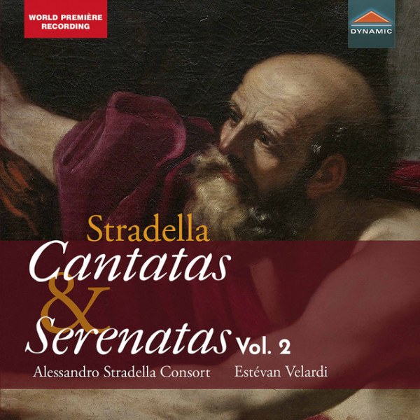 CD Alessandro Stradella Consort, Estevan Velardi — Stradella: Cantatas & Serenatas, Vol. 2 фото