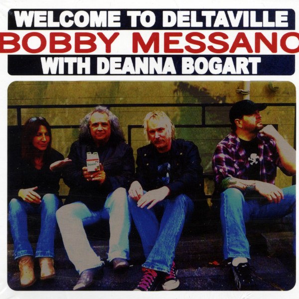 CD Bobby Messano — Welcome To Deltaville With Deanna Bogart фото