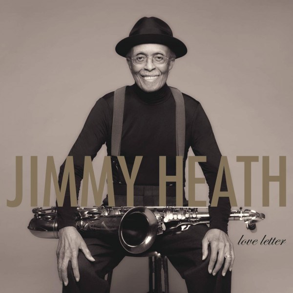 CD Jimmy Heath — Love Letter фото