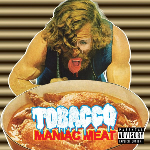 CD Tobacco — Maniac Meat фото