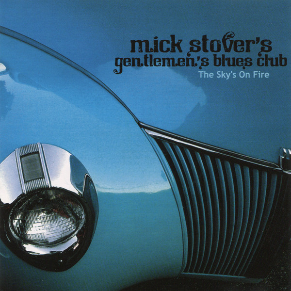 CD Mick Stover's — Gentelmen's Blues Club фото