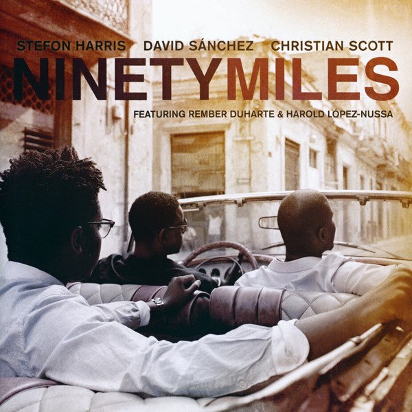 CD Christian Scott — Ninety Miles фото