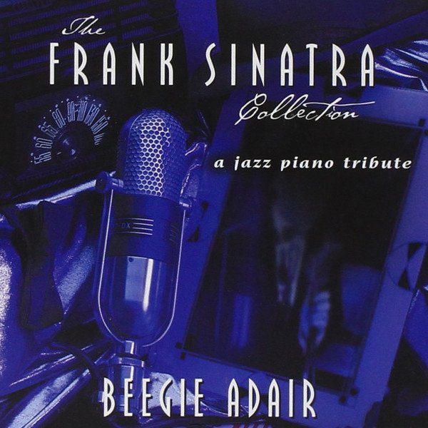 CD Beegie Adair — Frank Sinatra Collection фото