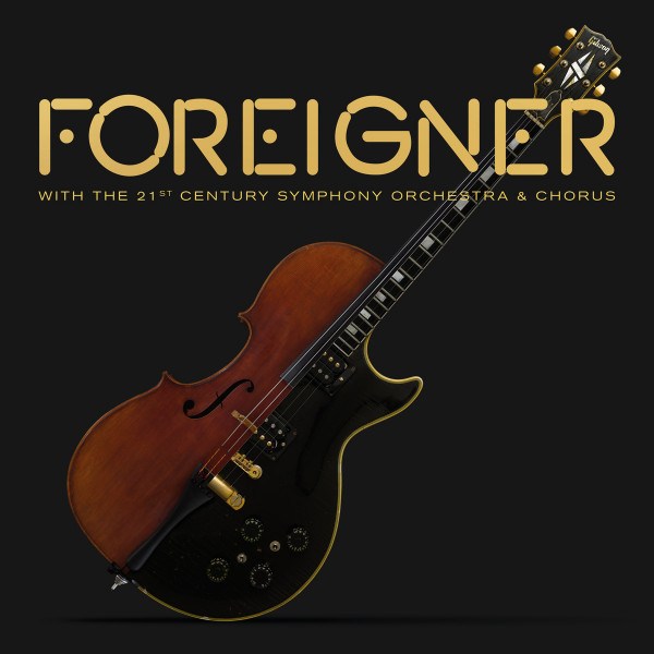 CD Foreigner — With The 21st Century Symphony Orchestra & Chorus фото