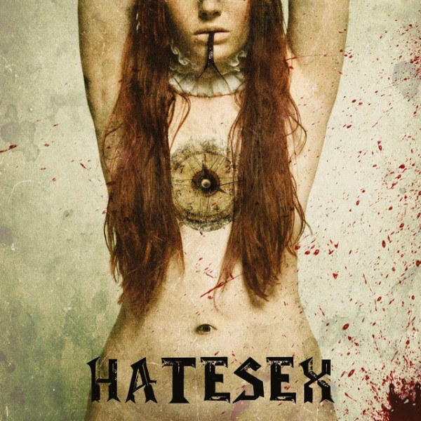 CD Hatesex — A Savage Cabaret, She Said фото