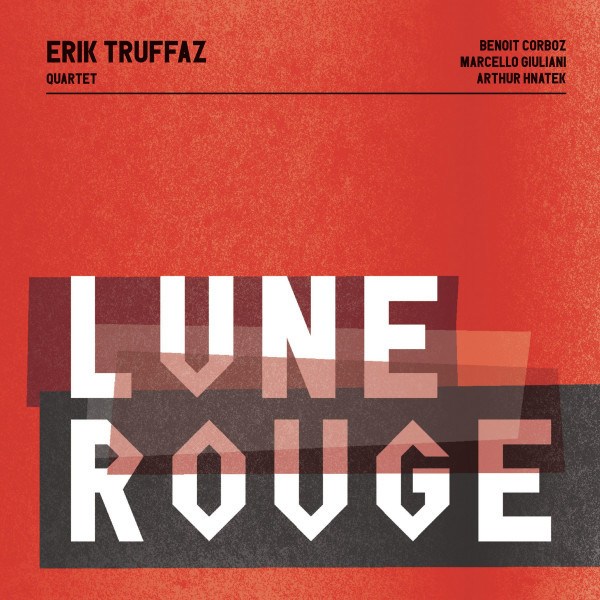 CD Erik Truffaz — Lune Rouge фото