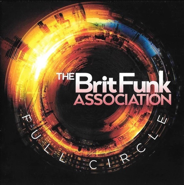 CD BritFunk Association — Full Circle фото