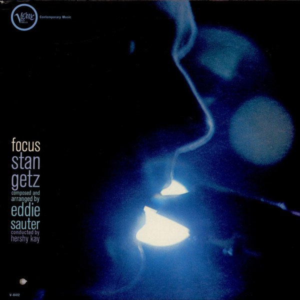 CD Stan Getz / Eddie Sauter — Focus фото