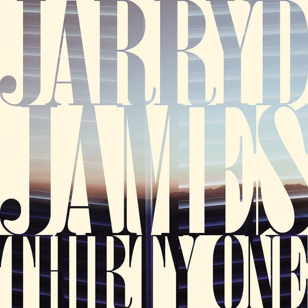 CD Jarryd James — Thirty One фото