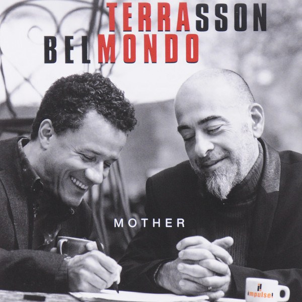 CD Jacky Terrasson / Stephane Belmondo — Mother фото