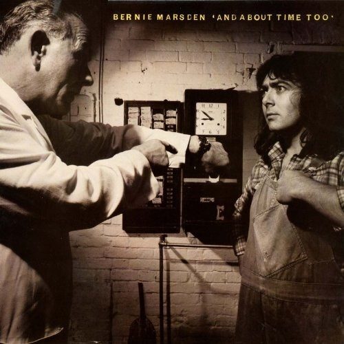 CD Bernie Marsden — And About Time Too фото