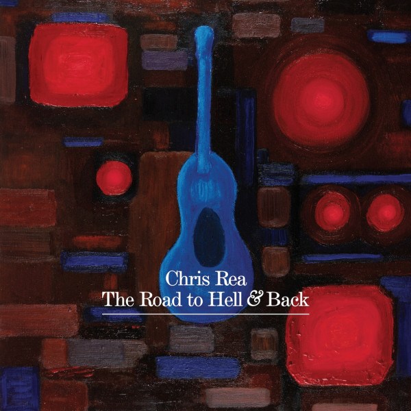 CD Chris Rea — Road To Hell & Back фото