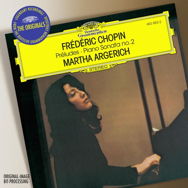 CD Martha Argerich — Chopin: Preludes / Piano Sonata No.2 фото