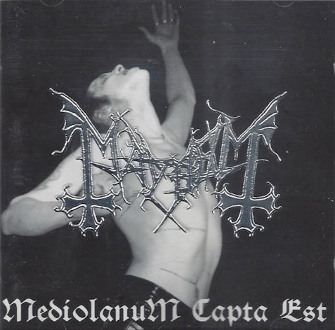 CD Mayhem — Mediolanum Capta Est фото