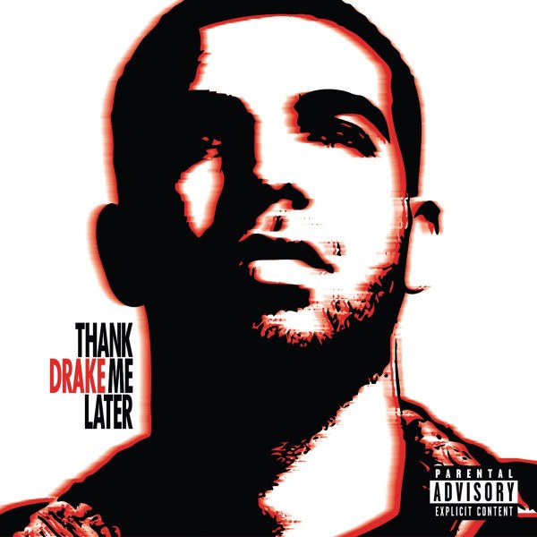 CD Drake — Thank Me Later фото
