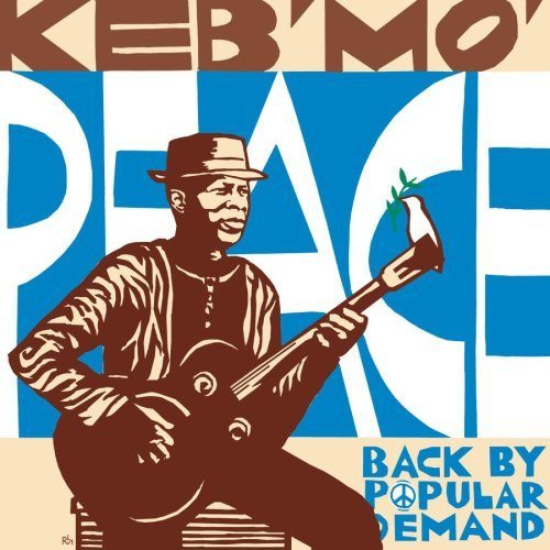 CD Keb' Mo' — Back By Popular Demand фото