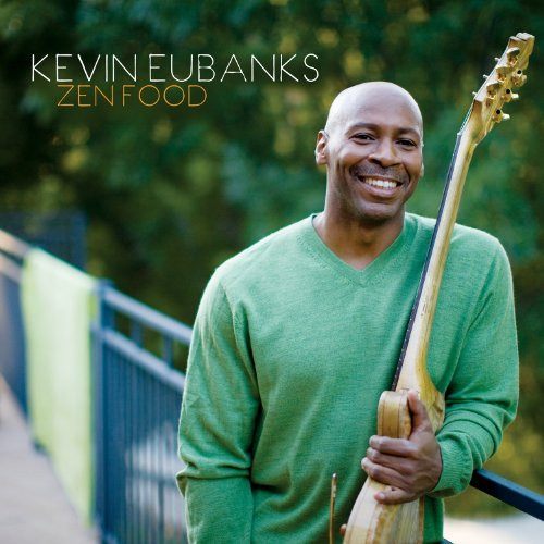 CD Kevin Eubanks — Zenfood фото