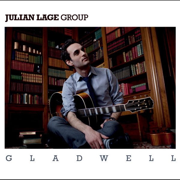 CD Julian Lage — Gladwell фото