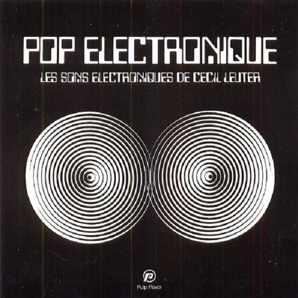 CD Cecil Leuter — Pop Electronique фото