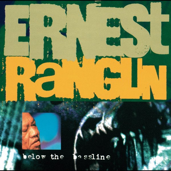 CD Ernest Ranglin — Below The Bassline фото
