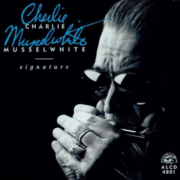 CD Charlie Musselwhite — Signature фото
