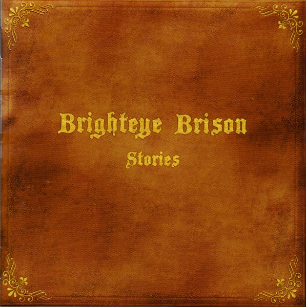 CD Brighteye Brison — Stories фото