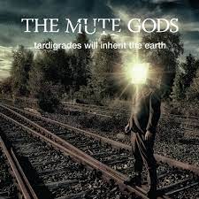 CD Mute Gods — Tardigrades Will Inherit Earth фото