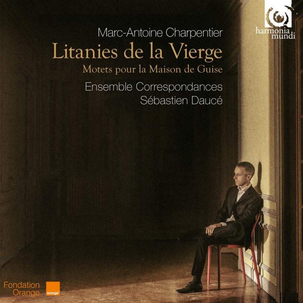 CD Sebastien Dauce — Charpentier: De La Vierge Ensemble Correspondances фото