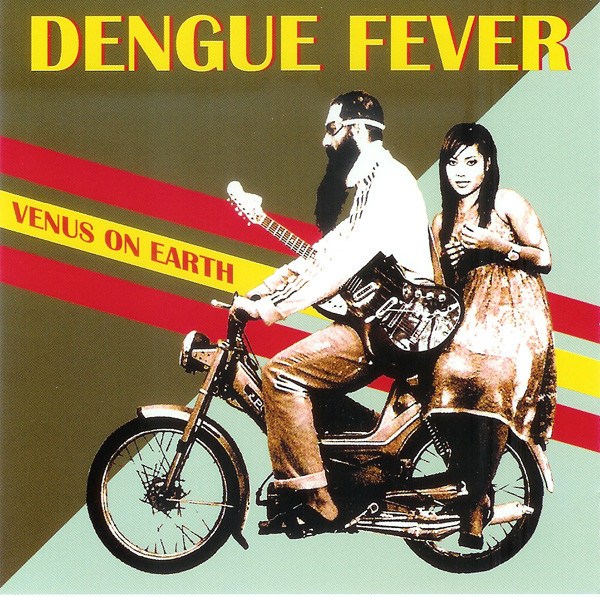 CD Dengue Fever — Venus On Earth фото