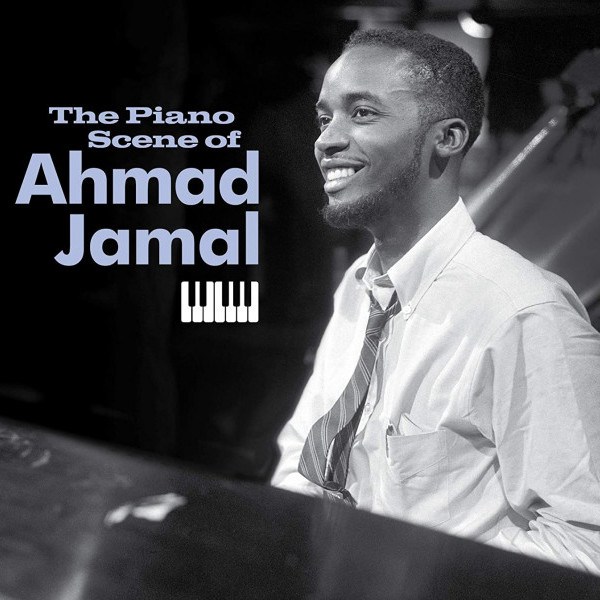 CD Ahmad Jamal — Piano Scene Of Ahmad Jamal фото