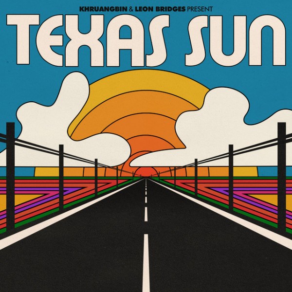 CD Khruangbin & Leon Bridges — Texas Sun фото