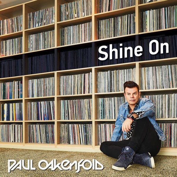 CD Paul Oakenfold — Shine On фото