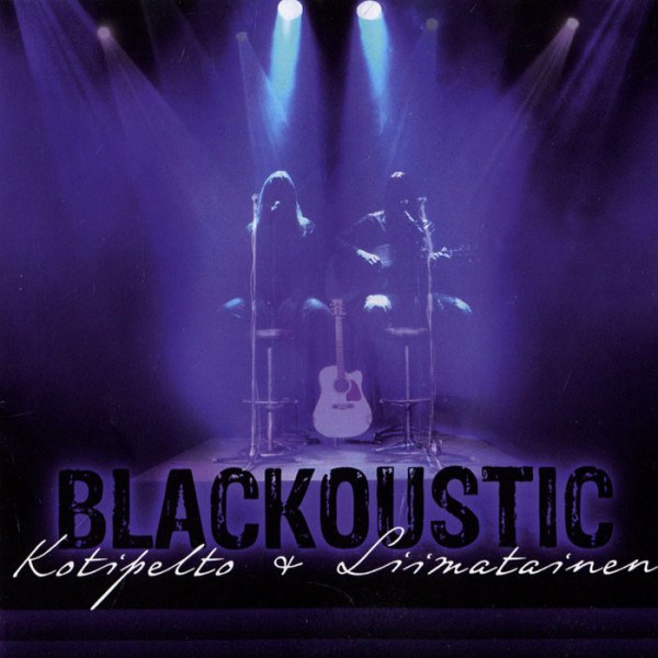 CD Kotipelto & Limatainen — Blackoustic фото