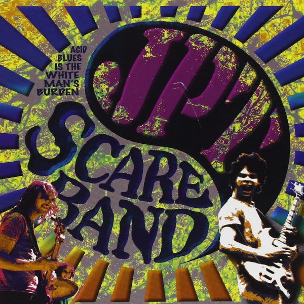 CD JPT Scare Band — Acid Blues Is The White Mans Burden фото