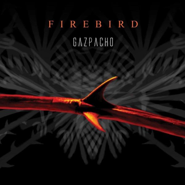 CD Gazpacho — Firebird фото