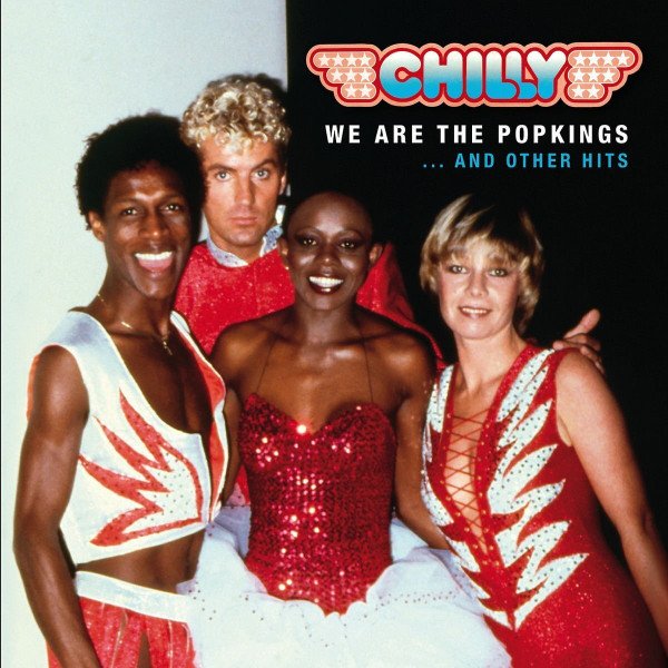 CD Chilly — We Are The Popkings... And Other Hits фото