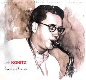 CD Lee Konitz — Two Not One (2CD) фото
