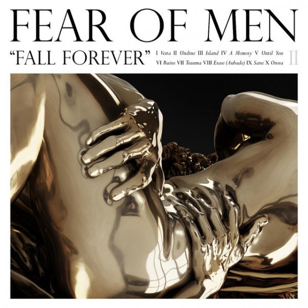 CD Fear Of Men — Fall Forever фото