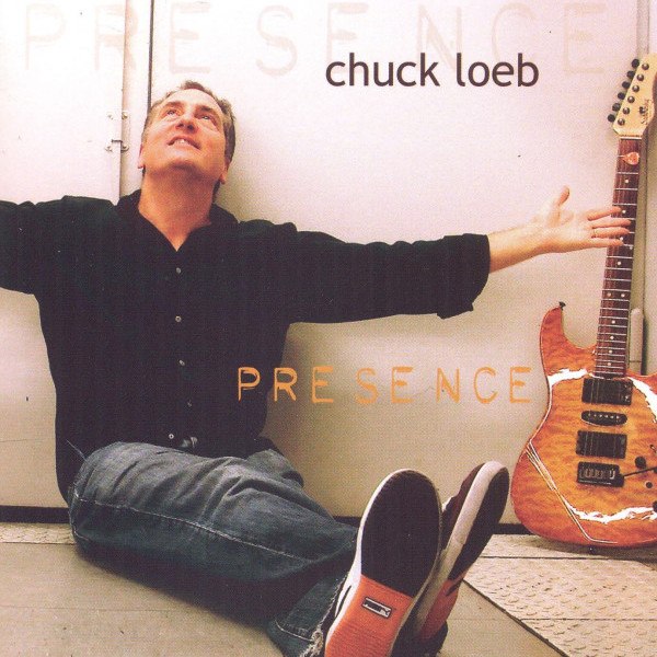 CD Chuck Loeb — Presence фото